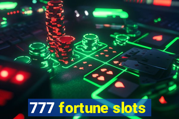 777 fortune slots